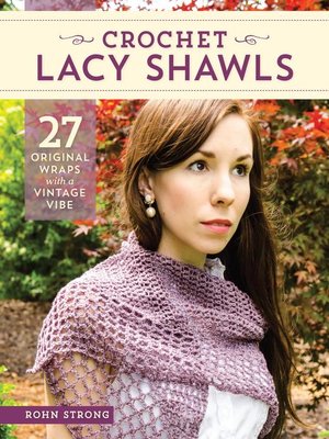 Crochet Lacy Shawls - ebook